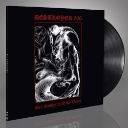 DESTROYER 666 - Six Songs with the Devil (12"LP)